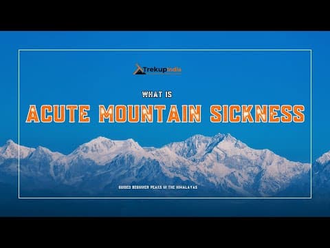 What is Acute Mountain Sickness?